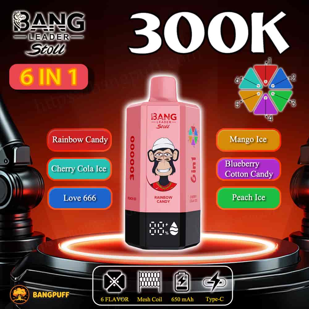 Bang Leader Stoll 300K 6‑in‑1 disposable vape with 6 flavors, 650mAh battery, mesh coil, and Type‑C charging displayed on podium